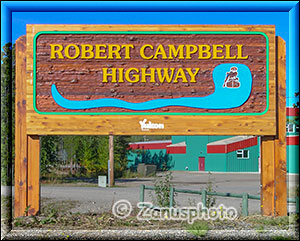 Schilderwand für den Robert Campbell Highway