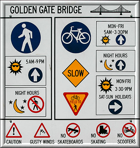 San Francisco, Infotafel auf der Bridge was alles zu beachten ist